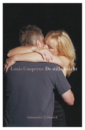 De stille kracht by Louis Couperus