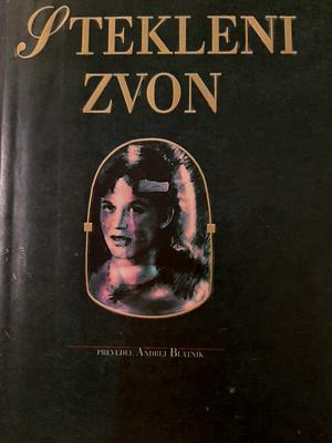 Stekleni zvon by Andrej Koritnik, Sylvia Plath