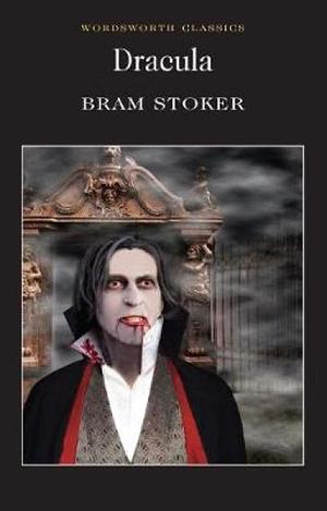 Dracula  by Bram Stoker