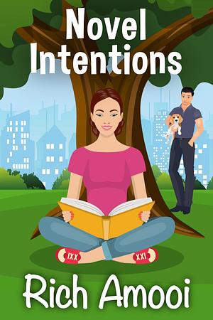 Novel Intentions by Rich Amooi, Rich Amooi
