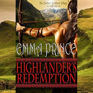 Highlander's Redemption by Emma Prince