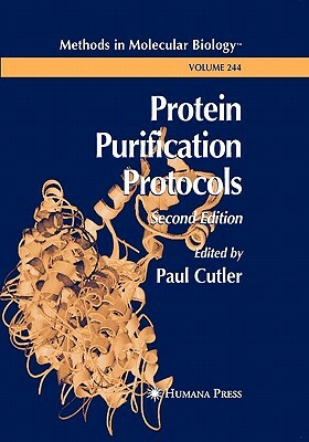 Protein Purification Protocols by 