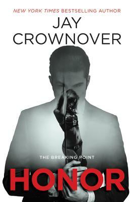 Honor by Jay Crownover