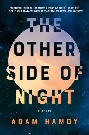 The Other Side of Night by Adam Hamdy