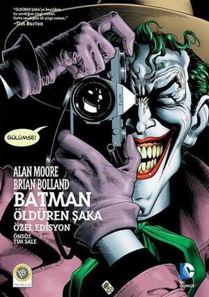 Batman: Öldüren Şaka by İlke Keskin, Alan Moore