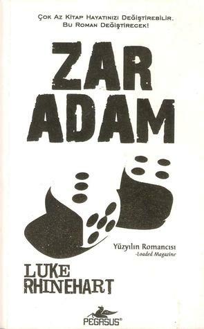 Zar Adam by Luke Rhinehart, Enver Günsel