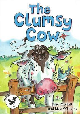 The Clumsy Cow by Julia Moffat