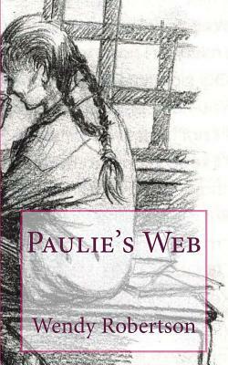 Paulie's Web by W. H. Robertson