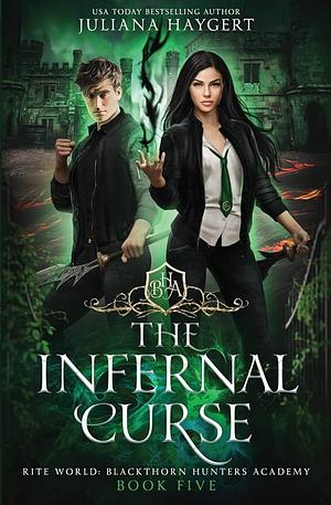 The Infernal Curse by Juliana Haygert