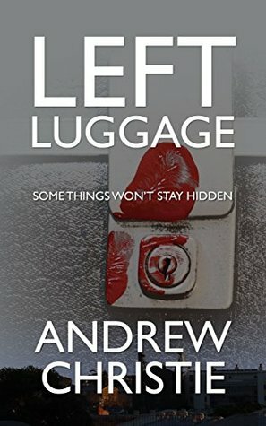 Left Luggage by Andrew Christie