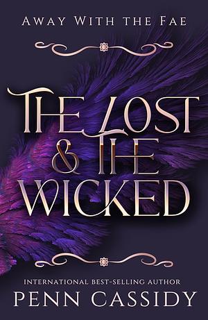 The Lost & The Wicked by Penn Cassidy