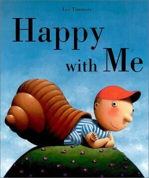 Happy with Me by Leo Timmers, Lee Cohen