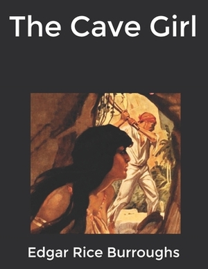 The Cave Girl by Edgar Rice Burroughs