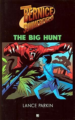 The Big Hunt by Lance Parkin