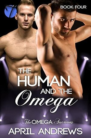 The Human and the Omega by April Andrews