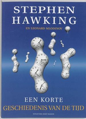 Korte Geschiedenis Van De Tijd by Stephen Hawking