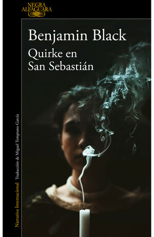 Quirke en San Sebastián (Quirke 8) by Benjamin Black