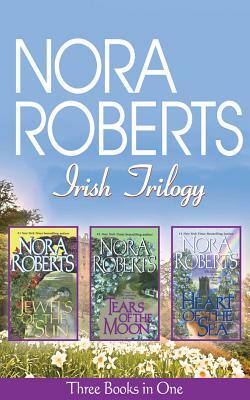 Nora Roberts Irish Trilogy by Nora Roberts