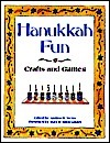 Hanukkah Fun: Crafts and Games by Andrea Weiss, Mary F. Rhinelander