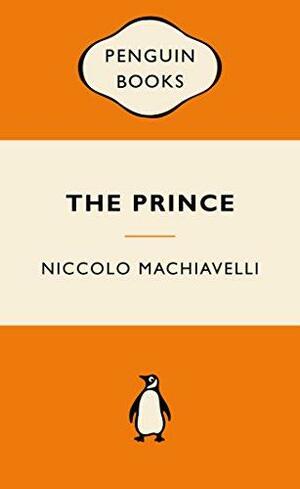 The Prince by Niccolò Machiavelli