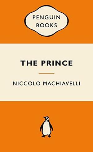 The Prince by Niccolò Machiavelli