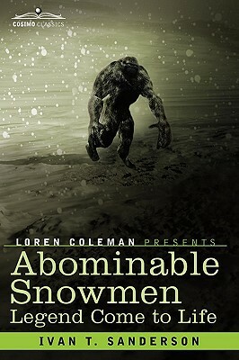 Abominable Snowmen by Ivan T. Sanderson