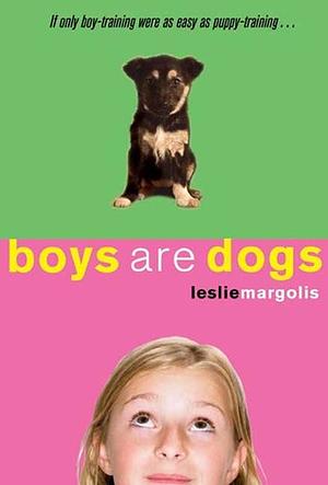 Jungs, die bellen, beißen nicht by Leslie Margolis