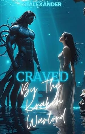 Craved by the Kraken Warlord by S. Alexander