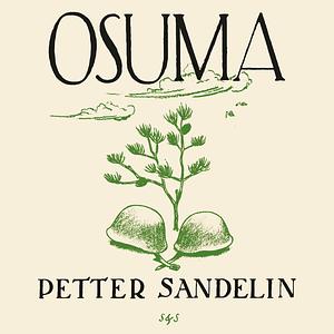 Osuma by Petter Sandelin