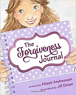 The Forgiveness Journal by Alison Andreasen