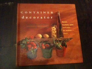 Container Decorator by Sally Walton, Stewart Walton