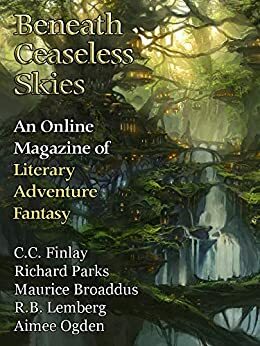 Beneath Ceaseless Skies #300 by Aimee Ogden, Scott H. Andrews, Richard Parks, Maurice Broaddus, C.C. Finlay, R.B. Lemberg