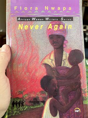 Never Again by Flora Nwapa