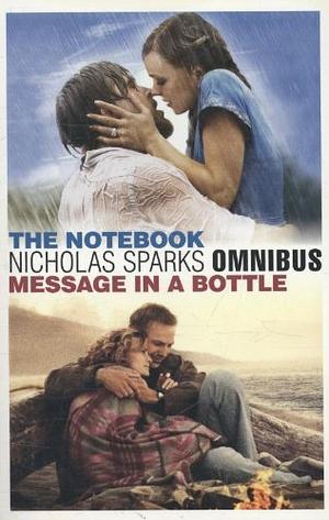 Message in a bottle / the notebook by Nicholas Sparks