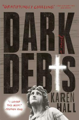 Dark Debts by Karen Hall