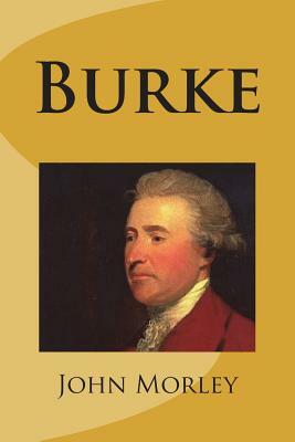 Burke by John Morley