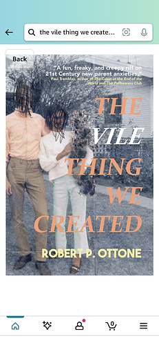 The Vile Thing We Created by Robert P. Ottone