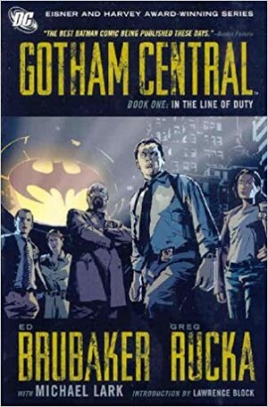 Gotham Central, Book One: In the Line of Duty by Ed Brubaker