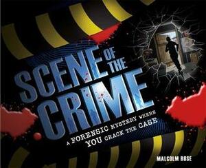 Crime Scene Investigator by Malcolm Rose