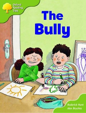 The Bully by Roderick Hunt