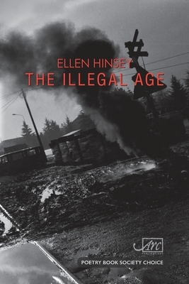 The Illegal Age by Ellen Hinsey