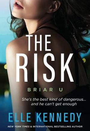 The Risk by Elle Kennedy