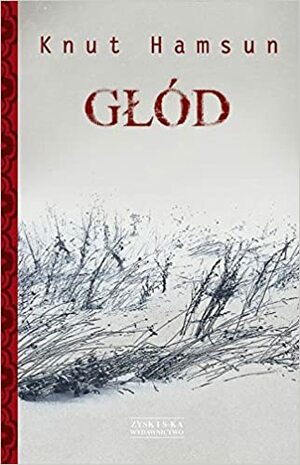 Głód by Knut Hamsun