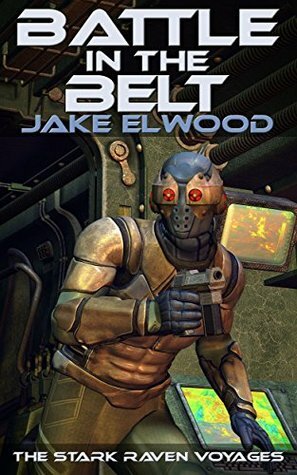 Battle in the Belt by Jake Elwood