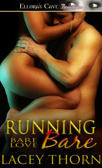 Running Bare by Lacey Thorn