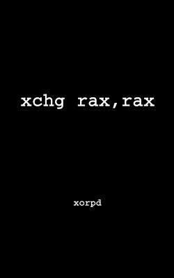 Xchg Rax, Rax by Xorpd