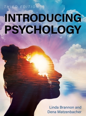 Introducing Psychology by Lester Lefton, Linda Brannon, Dena Matzenbacher