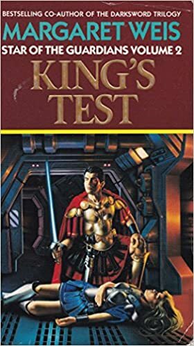 Star Of The Guardians: The King's Test V. 2 by Margaret Weis