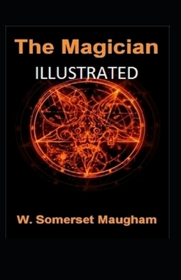 The Magician Illustrated by W. Somerset Maugham