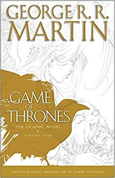 A Game of Thrones: Taht Oyunları, Cilt 4 by George R.R. Martin, Daniel Abraham